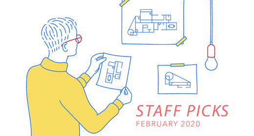 Staff Picks | February 2020