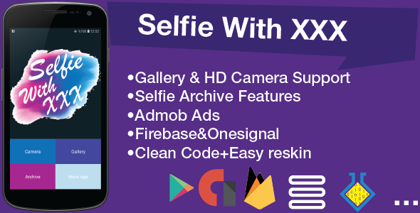Selfie With XXX App Template