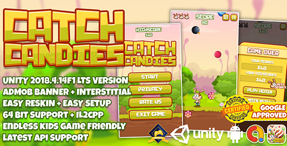 Catch All Candy + Admob + Unity LTS Project Latest API SUPPORT