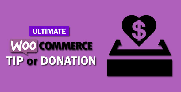 Ultimate WooCommerce Tip or Donation