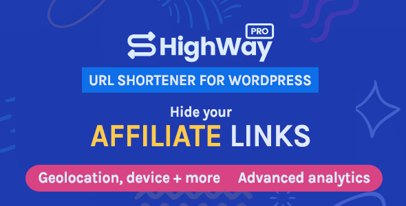 HighWayPro - URL Shortener & Link Cloaker for WordPress