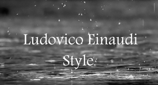 Ludovico Einaudi Style