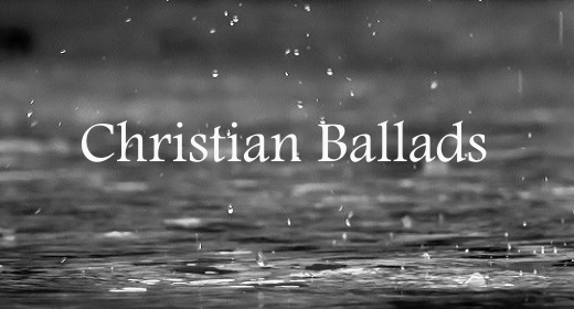 Christian Ballads