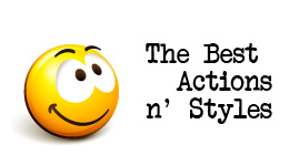 The Best Actions and Styles
