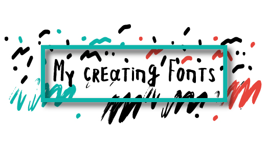 My creating font's