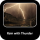 Rain with Thunder