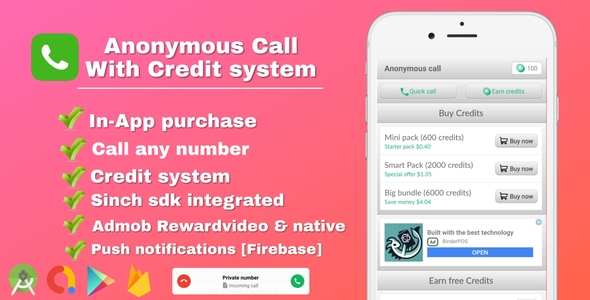 Anonymous Call Android Free Calling App With In App Purchase Credit System By Awsmcreators