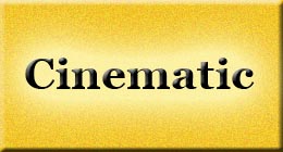 Cinematic