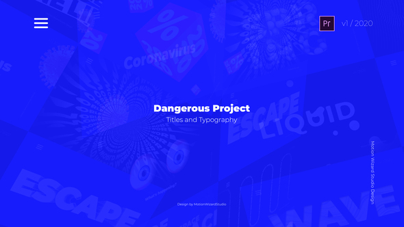 Dangerous Project - Titles And Typography