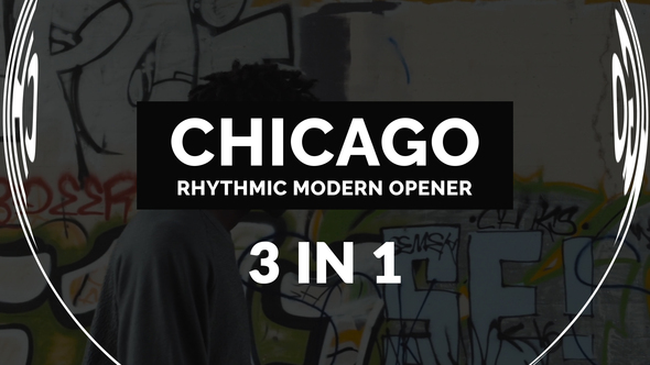 Chicago | Rhythmic Modern Opener