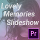 Lovely Memories Slideshow for Premiere Pro - VideoHive Item for Sale