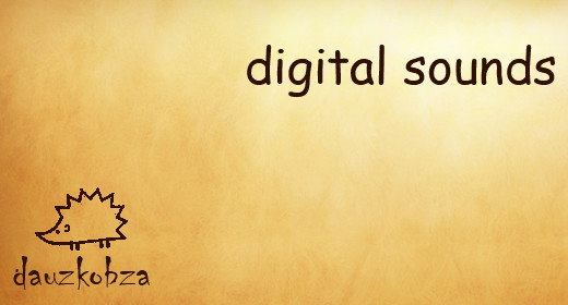 digital sounds