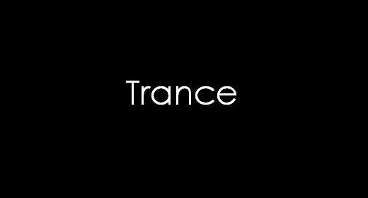 Trance