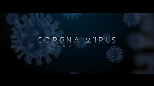 Corona Virus Trailer