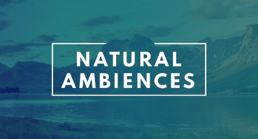 Natural ambiences