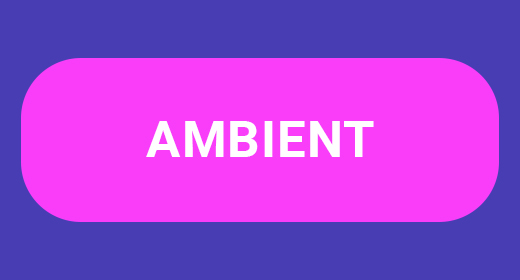 Ambient