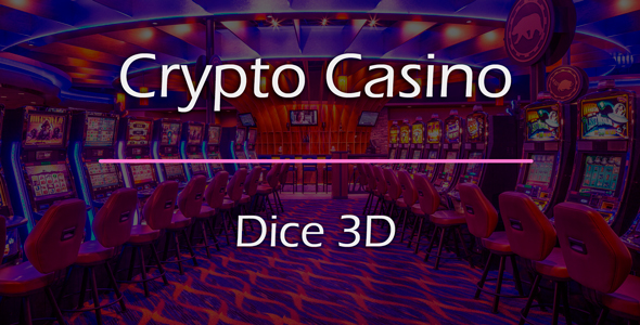 Dice 3D Game Add-on for Crypto Casino