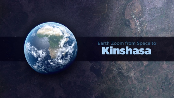 Kinshasa (Democratic Republic of the Congo) Earth Zoom to the City from Space