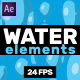 Water Elements // After Effects - VideoHive Item for Sale