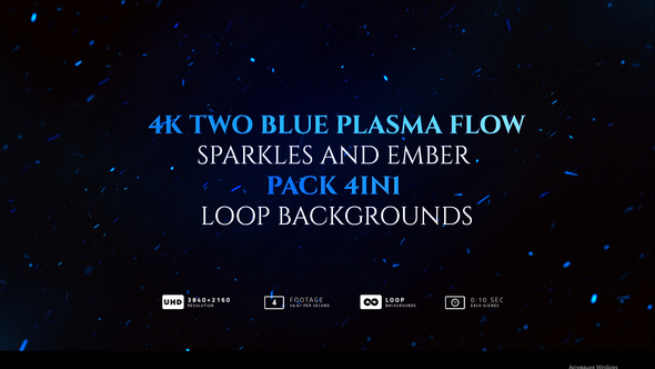 4K Two Blue Plasma Flow Sparkles And Ember Pack 4in1 Loop Backgrounds