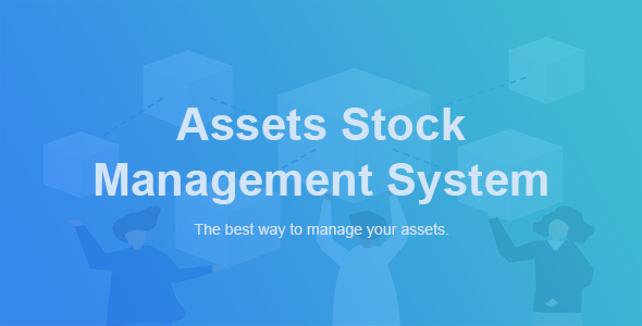 ASM – Assets Stock Management System