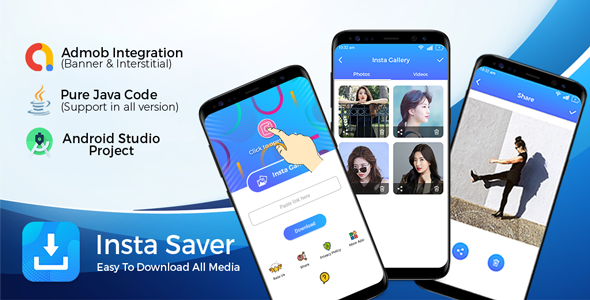 InstaSaver - Images, Videos , Story, Posts ,All Media Downloader