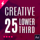 25 CREATIVE Lower Third Animations - VideoHive Item for Sale