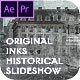 Original Inks Historical Slideshow - VideoHive Item for Sale