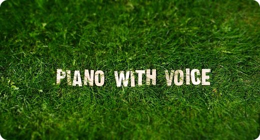 Piano With Voice