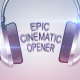 Epic Cinematic Opener
