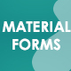 Modern Material Design Forms
