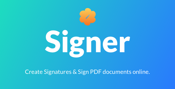 Signer | Create Digital signatures and Sign PDF documents online