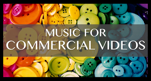 music for COMMERCIAL VIDEOS