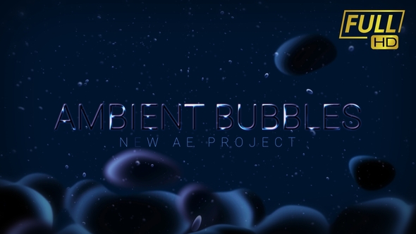 Ambient Bubbles - VideoHive 26616129