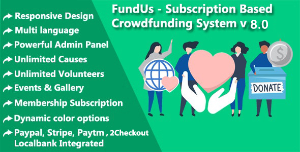 FundUs – Subscription Based Crowdfunding System