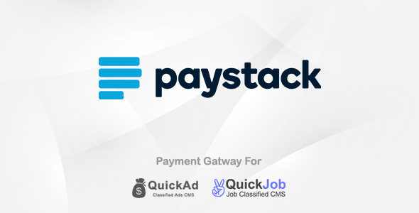 Paystack Payment Plugin For Quickad & QuickJob