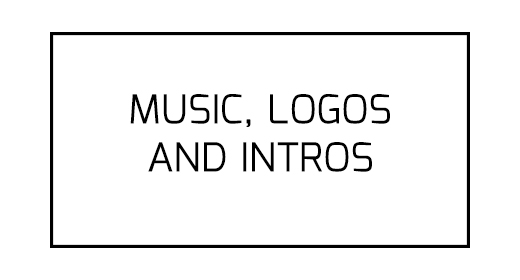 Music, Logos and Intros