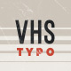 VHS Modern Typography | Kinetic Promo - VideoHive Item for Sale