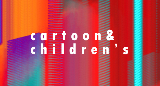 Cartoon&Children's