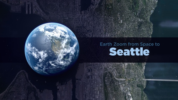 Seattle (Washington, USA) Earth Zoom to the City from Space