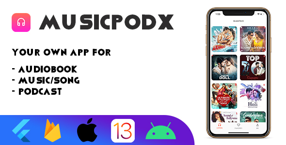 MusicPodX-Flutter App for your own Music, Song, AudioBook, Podcast
