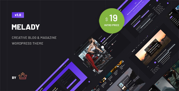 Melady – Creative Blog & Magazine WordPress Theme