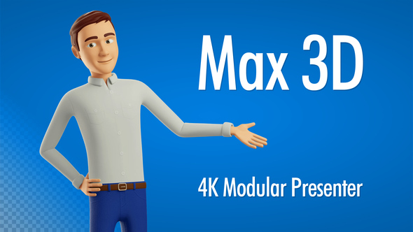 Max 3D Character - 4K Modular Presenter - Casual Version
