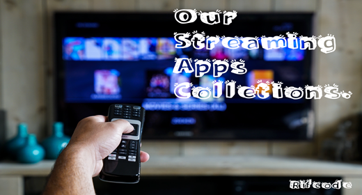 Android Streaming Apps