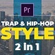 Trap &amp; Hip-Hop Openers (2 in 1) - VideoHive Item for Sale