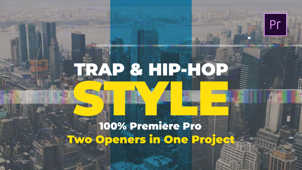 Trap & Hip-Hop Openers (2 in 1)