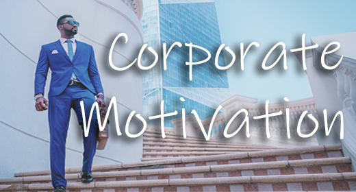 Corporate and Motivation