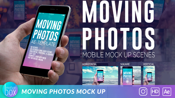 Moving Photos Mobile - VideoHive 21738714