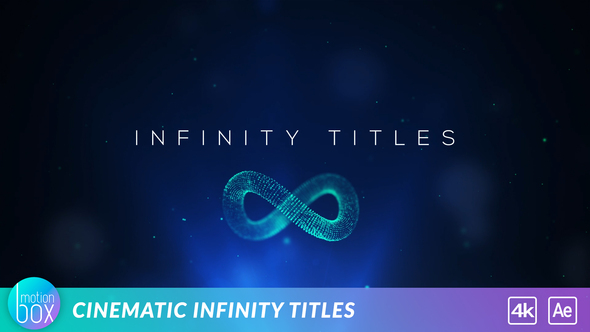 4k Cinematic Infinity - VideoHive 21797168