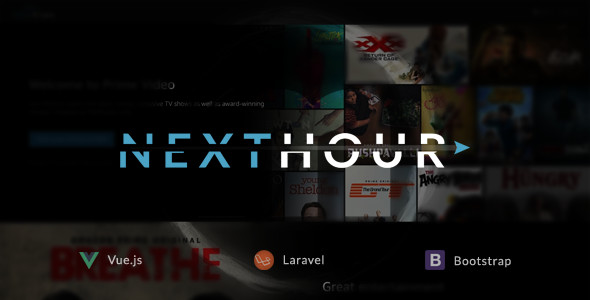 Next Hour – Movie Tv Show & Video Subscription Portal Cms